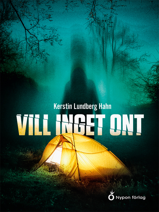 Titeldetaljer för Vill inget ont av Kerstin Lundberg Hahn - Tillgänglig